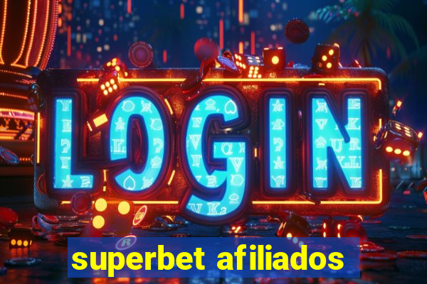 superbet afiliados